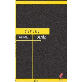 Sevlaç - Ahmet Deniz