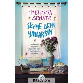 Sevme Beni Yanarsın - Melissa Senate