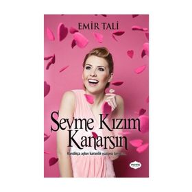 Sevme Kızım Kanarsın - Emir Tali