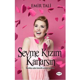 Sevme Kızım Kanarsın - Emir Tali