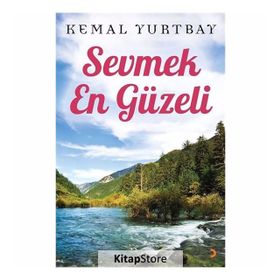 Sevmek En Güzeli - Kemal Yurtbay