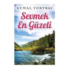 Sevmek En Güzeli - Kemal Yurtbay