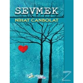 Sevmek - İlker Akdoğan