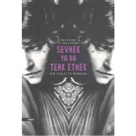 Sevmek ya da Terk Etmek - Delphine De Malherbe