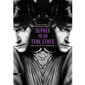 Sevmek ya da Terk Etmek - Delphine De Malherbe