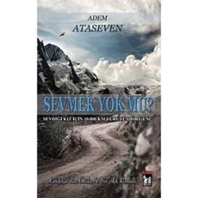 Sevmek Yok Mu? - Adem Ataseven