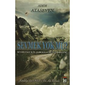Sevmek Yok Mu? - Adem Ataseven
