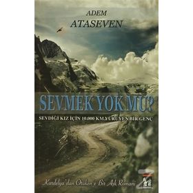 Sevmek Yok Mu? - Adem Ataseven