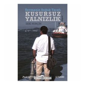 Sevmenin Soğuk Tarafı - Kusursuz Yalnızlık - Zeki Nurçin
