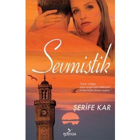 Sevmiştik - Şerife Kar