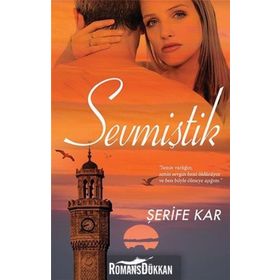 Sevmiştik - Şerife Kar