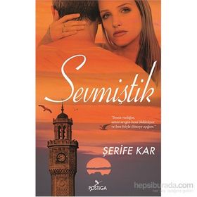 Sevmiştik - Şerife Kar