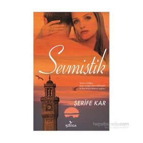 Sevmiştik - Şerife Kar