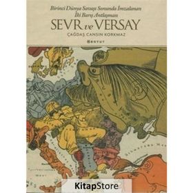 Sevr ve Versay / Çağdaş Cansın Korkmaz