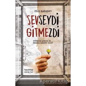 Sevseydi Gitmezdi - Zeus Kabadayı