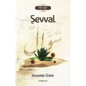Şevval - Siraceddin Önlüer