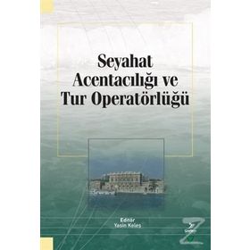 SEYAHAT ACENTACILIĞI VE TUR OPERATÖRLÜĞÜ - İRFAN MISIRLI