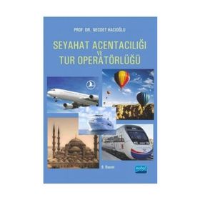 SEYAHAT ACENTACILIĞI VE TUR OPERATÖRLÜĞÜ - NECDET HACIOĞLU