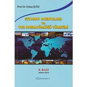 SEYAHAT ACENTALARI VE TUR OPERATÖRLERİNDE MUHASEBE ORGANIZASYONU - DOĞAN ARGUN