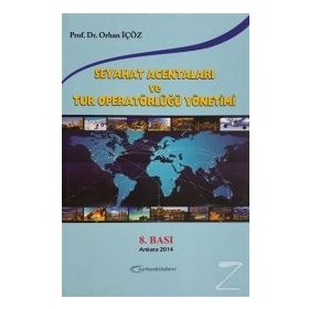 SEYAHAT ACENTALARI VE TUR OPERATÖRLERİNDE MUHASEBE ORGANIZASYONU - DOĞAN ARGUN