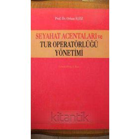 SEYAHAT ACENTALARI VE TUR OPERATÖRLERİNDE MUHASEBE ORGANIZASYONU - DOĞAN ARGUN