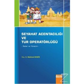 Seyahat Acentalığı ve Tur Operatörlüğü - Mahmut Demir