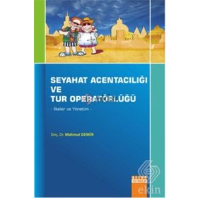 Seyahat Acentalığı ve Tur Operatörlüğü - Mahmut Demir