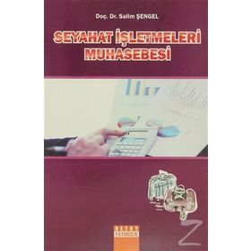 SEYAHAT İŞLETMELERİ MUHASEBESI - SALIM ŞENGEL