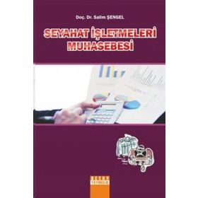 SEYAHAT İŞLETMELERİ MUHASEBESI - SALIM ŞENGEL