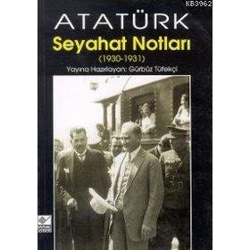 SEYAHAT NOTLARI - GÜRBÜZ TÜFEKÇİ