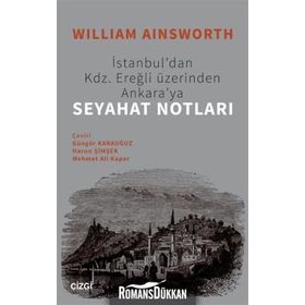 Seyahat Notları - William Ainsworth
