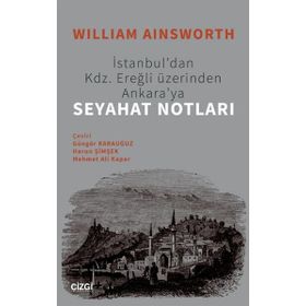 Seyahat Notları - William Ainsworth