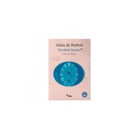 SEYAHAT SANATI - ALAIN DE BOTTON