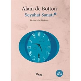 SEYAHAT SANATI - ALAIN DE BOTTON