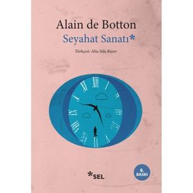 SEYAHAT SANATI - ALAIN DE BOTTON