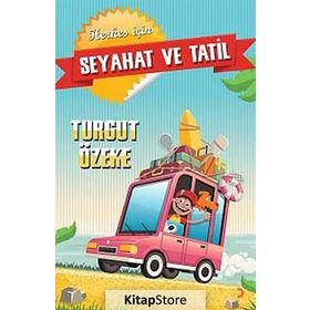 Seyahat ve Tatil - Turgut Özeke