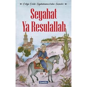 Seyahat Ya Resulallah / Evliya Çelebi