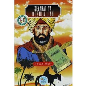 Seyahat Ya Resulallah - Hasan Yiğit