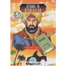 Seyahat Ya Resulallah - Hasan Yiğit