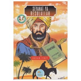 Seyahat Ya Resulallah - Hasan Yiğit