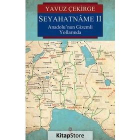 Seyahatname 2 - Yavuz Çekirge