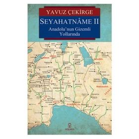 Seyahatname 2 - Yavuz Çekirge
