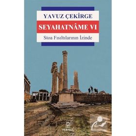 Seyahatname 6 Yavuz Çekirge