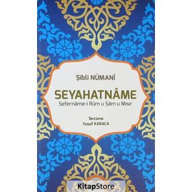 Seyahatname - Allame Şibli Numani