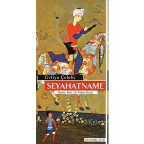 SEYAHATNAME - EVLIYA ÇELEBİ