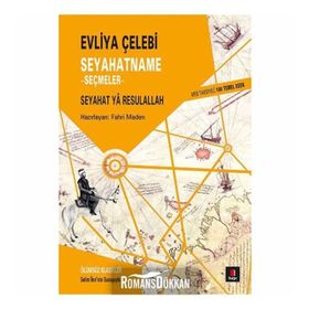 Seyahatname - Seçmeler - Evliya Çelebi