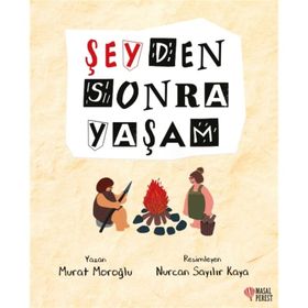 Şeyden Sonra Yaşam - Murat Moroğlu