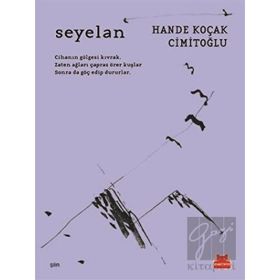 Seyelan - Hande Koçak Cimitoğlu
