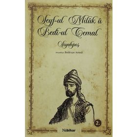 SEYF-UL MILUK U BEDI- UL CEMAL SİYAHPOŞ - BEDIRXAN AMEDI