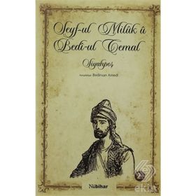SEYF-UL MILUK U BEDI- UL CEMAL SİYAHPOŞ - BEDIRXAN AMEDI